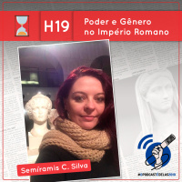 Fronteiras no Tempo: Historicidade #19 Poder e Gênero no Império Romano