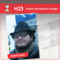 Fronteiras no Tempo: Historicidade #23 Ensino de História Antiga no Brasil