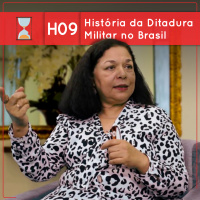 Fronteiras no Tempo: Historicidade #9 Histórias da Ditadura Civil-Militar