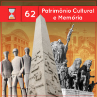 Fronteiras no Tempo #62 Patrimônio Cultural e Memória