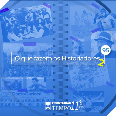 Podcast Fronteiras No Tempo