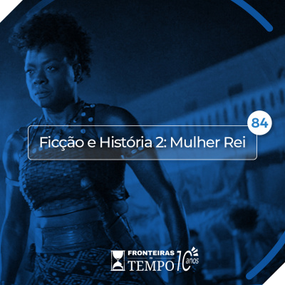 Podcast Fronteiras No Tempo