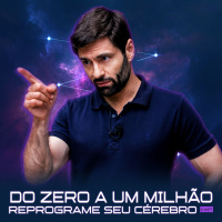 270 – De Zero a Milhões: A Estratégia Que Mudou Meus Negócios