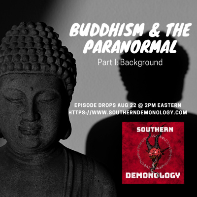 Southern Demonology: The Podcast That Explores Angelology, Demonology, Ghosts, Spirits, And Monsters From Antiquity To The Pr