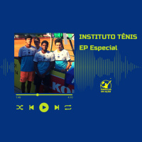 INSTITUTO TÊNIS - João Lucas e Igor Gimenez [EP Especial]