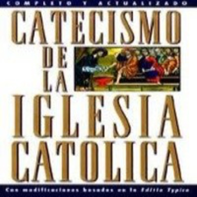 conociendo El Catecismo De La Iglesia Católica