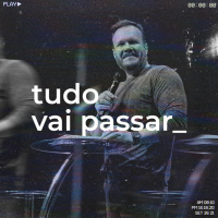 Tudo vai passar