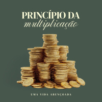 Série: Uma vida abençoada - Princípios da Multiplicação | Bp Marcelo Toschi