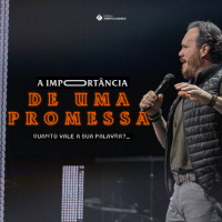 A importância de uma promessa