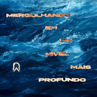 Mergulhando em um nível mais profundo |Bp. Marcelo Toschi