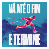 Vá até o fim e termine | Pr. Marcelo Toschi