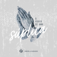 O poder de uma súplica | Pr. Marcelo Toschi