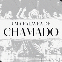 Uma palavra de chamado #1 | Pr. Marcelo Toschi