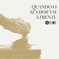 Quando o Senhor vai Frente | Pr. Fausto Piperno