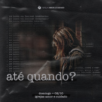 Até quando? | Pr. Marcelo Toschi