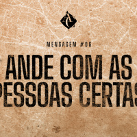 Ande com as pessoas certas #6 | Min. Karen Toschi