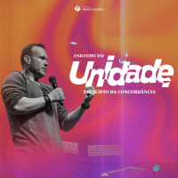 Andando em unidade #4 | Pr. Marcelo Toschi