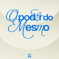 O Poder do Mesmo | Pr. Giovanni Eduardo