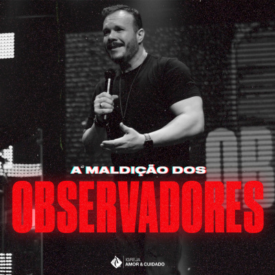 Podcast Igreja Amor E Cuidado