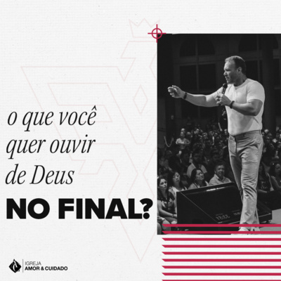 Podcast Igreja Amor E Cuidado