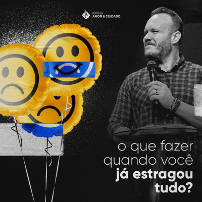 Podcast Igreja Amor E Cuidado