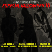 Aguas Turbias 95 - Especial Halloween VI: Lake of Dracula, Bracula y Dracula 3D