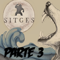 Aguas Estancadas 77: ¡JO, QUÉ SITGES 2021! – Parte 3: Muere, Sitges, Muere