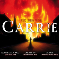 Aguas Turbias 133 Parte 2: Carrie 2: La ira, Carrie 2007 y Carrie 2013