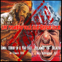 Aguas Turbias 63 - Cine Prohibido Vol. 3: Islas Griegas Locas: Island of Death y Gomia, Terror en el Mar Egeo