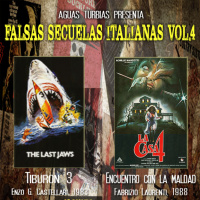 Aguas Turbias 110 – Falsas Secuelas Italianas vol.4: Tiburón 3 y La Casa 4