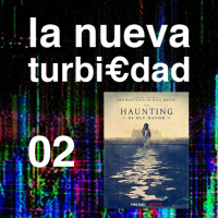 LA NUEVA TURBI€DAD 02 - La maldición de Bly Manor, ¿Genuina modernización del relato de fantasmas o Flanagan subno