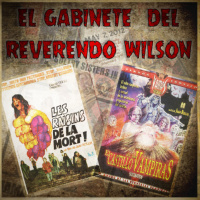 El Gabinete del Reverendo Wilson – Jean Rollin: Las Uvas de la Muerte y El Castillo de las Vampiras