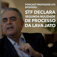 STF DECLARA SEGUNDA NULIDADE DE PROCESSO DA LAVA JATO