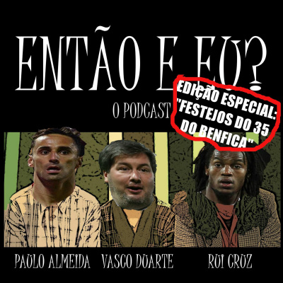 Então E Eu?
