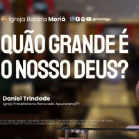 Quão grande é o nosso Deus? - Daniel Trindade - Culto de Adoração [04.01.2026]