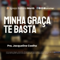 Minha graça te basta - Pra. Jacqueline Coelho - Culto da Vitória [14.05.2026]