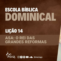Asa: o rei das grandes reformas - Pra. Jacqueline Coelho - Escola Bíblica Dominical [11.06.2023]
