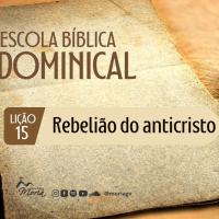 Rebelião do Anticristo - Pr. Harley Apolônio - Escola Bíblica Dominical [29.10.2023]