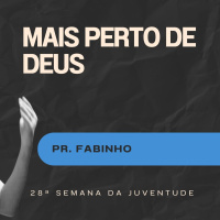 Mais perto de Deus - Pr. Fabinho - Culto de Adoração [01.09.2024]