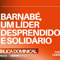 Barnabé, um líder desprendido e solitário - Pra. Jacqueline Coelho - Escola Bíblica [07.06.2026]