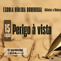Perigo à vista - Pr. Geórgia Almeida - Escola Bíblica Dominical [14.07.2024]