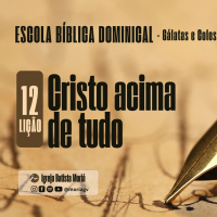 Cristo acima de tudo - Pr. Jacqueline Coelho - Escola Bíblica Dominical [23.06.2024]