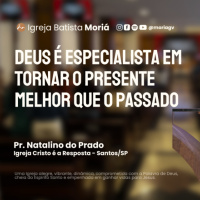 Deus é especialista em tornar o presente melhor que o passado - Pr. Natalino - Adoração [08.03.2026]