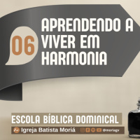 Aprendendo a viver em Harmonia - Pra. Géorgia Almeida - Escola Bíblica Domincal [14.12.2025]