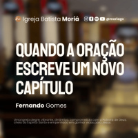 Quando a oração escreve um novo capítulo - Culto da Vitória [10.09.2025]