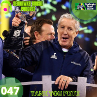 Seahawks Brasil 047: Thank you, Pete