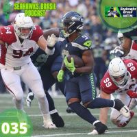 Seahawks Brasil 035: Derrota para os Bengals e Cardinals pela frente