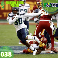 Seahawks Brasil 038: Dura derrota em Baltimore