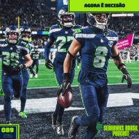 Seahawks Brasil 089: Agora é decisão