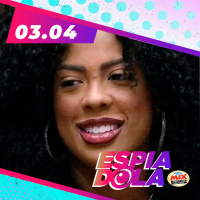 Espiadola #BBB23 - Segunda-feira - 03-04